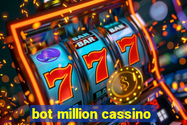 bot million cassino